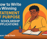 How to Write a Winning Statement of Purpose for Scholarship Applications