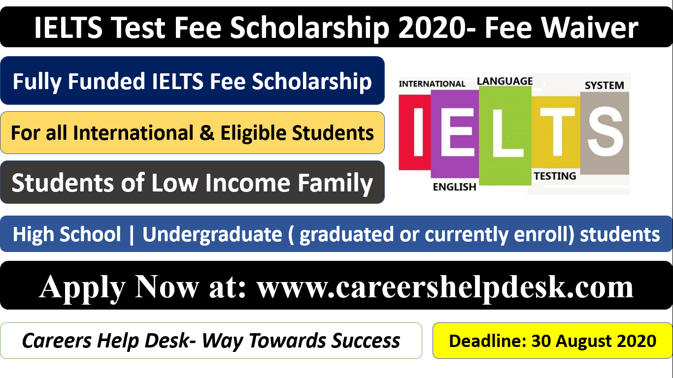 Ielts test fee scholarship 2020 fully funded