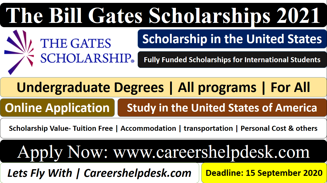 Bill Gates Scholarships 2021 In The United States Fully Funded