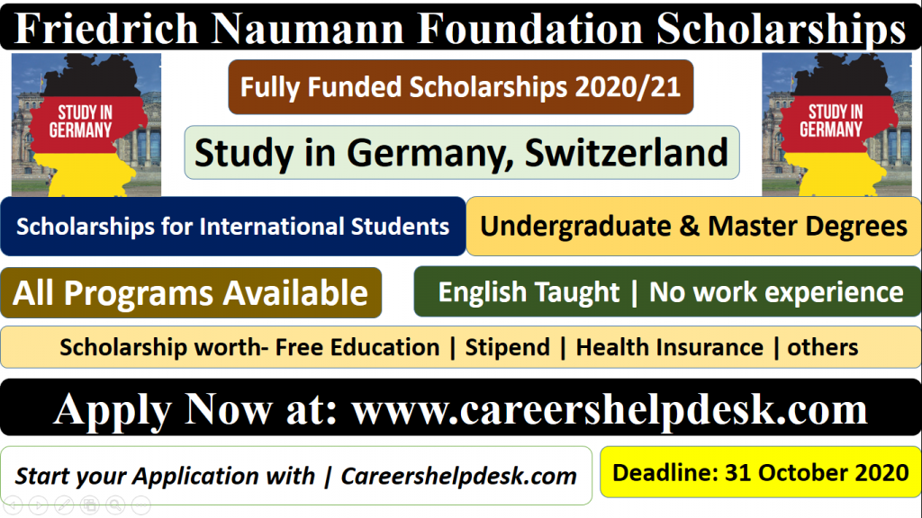 Friedrich Naumann Foundation Scholarships In Germany 2020 21