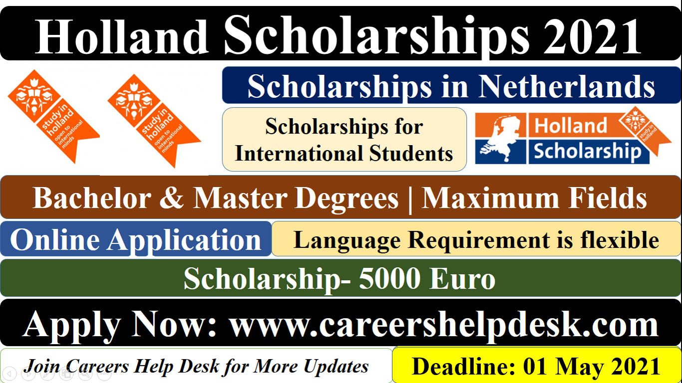 Holland Scholarship 2021 for International StudentsStudy In Netherlands