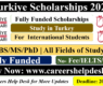 Turkiye Burslari Scholarship 2024 | Turkiye Scholarships 2024 (Fully Funded)- Study in Turkey