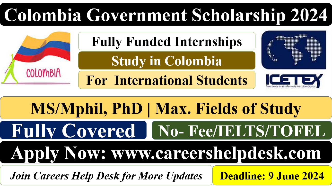 Colombia Govenment Scholarship 2024