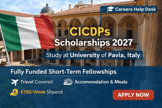 CICOPS Scholarships 2027 in Italy at University of Pavia showing fully funded short-term research fellowship with travel, accommodation, meals, and €150 per week stipend