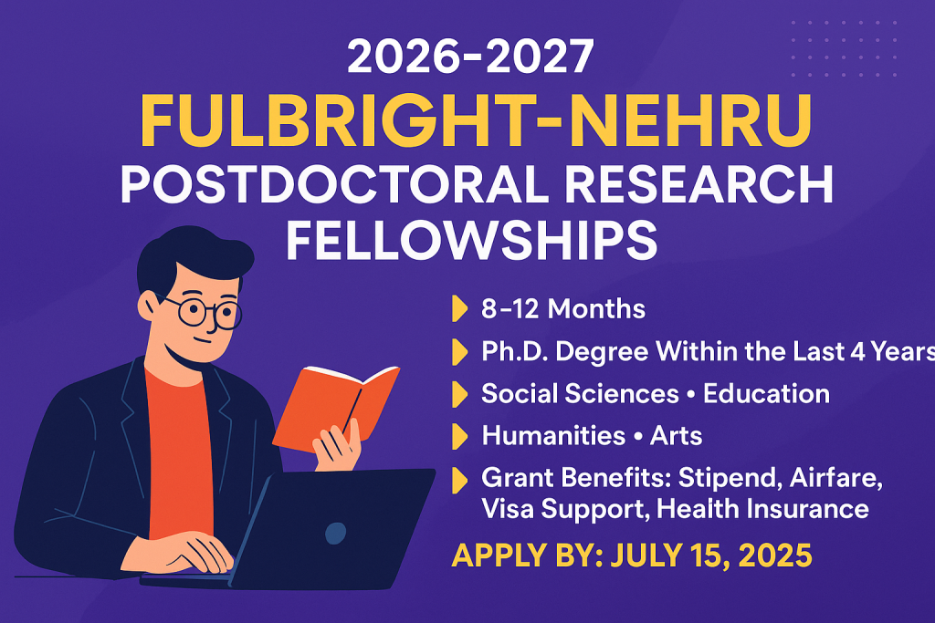 Fulbright-Nehru Postdoctoral Research Fellowships in the USA for Indian ...