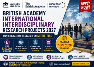 British Academy International Interdisciplinary Research Projects 2027 offering up to £300,000 for 24-month UK-led global research collaborations