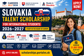 Slovakia Talent Scholarship 2026 promotional thumbnail showing up to €15,000 funding, €500 monthly support, bachelor’s and master’s study options, and the 31 July 2026 deadline for international students.