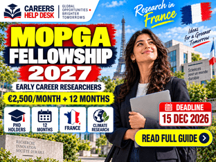 MOPGA Fellowship 2027 in France for early-career researchers with €2,500 monthly funding and December 15, 2026 deadline