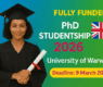 University of Warwick PhD Studentships 2026 | 15 Fully Funded Scholarships in UK