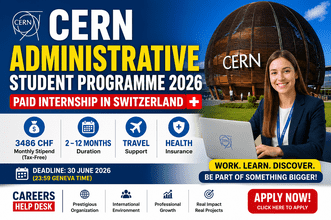 CERN Administrative Student Programme 2026 in Switzerland showing paid internship details with 3486 CHF stipend, duration, benefits, and application deadline for international students