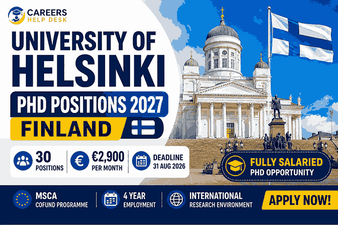 university-helsinki-phd-positions-finland-2027-careers-help-desk