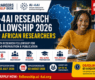 AI-4AI Research Fellowship 2026 for African Students and Early-Career Researchers