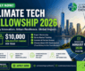 Climate Tech Fellowship 2026 in USA: $10,000 Funding for Global Innovators