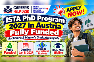 ISTA PhD Program 2027 in Austria – fully funded PhD positions for bachelor's and master's graduates, deadline January 8, 2027.