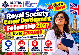 Royal Society Career Development Fellowship 2027 UK thumbnail showing up to £703,800 funding over four years, Black heritage eligibility and November 18 deadline.